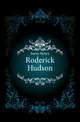 Roderick Hudson, James Henry 
