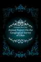 Annual Report On the Geoglogical Survey of Ohio, Geologist Ohio Chief 