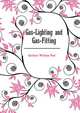 Gas-Lighting and Gas-Fitting ..., Gerhard William Paul 