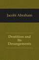 Dentition and Its Derangements, Jacobi Abraham 