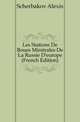 Les Stations De Boues Minerales De La Russie D'europe (French Edition), Scherbakov Alexis 