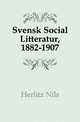 Svensk Social Litteratur, 1882-1907, Herlitz Nils 
