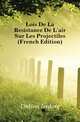 Lois De La Resistance De L'air Sur Les Projectiles (French Edition), Didion Isidore 