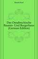 Das Osnabrueckische Bauern- Und Buergerhaus (German Edition), Brandi Karl 
