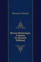 Revue Historique, Volume 31 (French Edition), Bemont Charles 