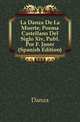 La Danza De La Muerte, Poema Castellano Del Siglo Xiv, Publ. Por F. Janer (Spanish Edition), Danza 