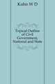Topical Outline of Civil Government, National and State, Kuhn W D 