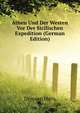 Athen Und Der Westen Vor Der Sicilischen Expedition (German Edition), Droysen Hans 