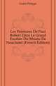 Les Peintures De Paul Robert Dans Le Grand Escalier Du Musee De Neuchatel (French Edition), Godet Philippe 