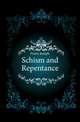 Schism and Repentance, Fearn Joseph 
