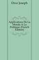 Applications De La Morale A La Politique (French Edition), Droz Joseph 