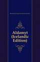 Aldamot (Icelandic Edition), #Icelandic Evangelical Lutheran Synod In 