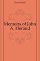 Memoirs of John A. Heraud, Heraud Edith 