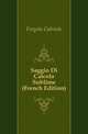 Saggio Di Calcolo Sublime (French Edition), Fergola Gabriele 