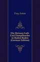 Die Heissen Luft- Und Dampfbaeder in Baden-Baden (German Edition), Frey Anton 