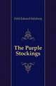 The Purple Stockings, Field Edward Salisbury 