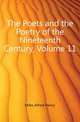 The Poets and the Poetry of the Nineteenth Century, Volume 11, Miles Alfred Henry 