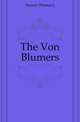 The Von Blumers, Masson Thomas L. 