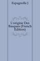 L'origine Des Basques (French Edition), Espagnolle J 