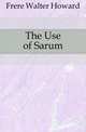 The Use of Sarum, Frere Walter Howard 