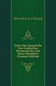 Ueber Die Aussprache Des Gothischen Waehrend Der Zeit Seines Bestehens (German Edition), Dietrich Franz Eduard 