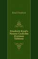 Friedrich Kind's Neuere Gedichte (German Edition), Kind Friedrich 