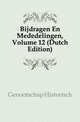 Bijdragen En Mededelingen, Volume 12 (Dutch Edition), Genootschap Historisch 