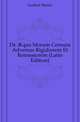 De AEqua Morum Censura Adversus Rigidiorem Et Remissiorem (Latin Edition), Gerbert Martin 