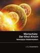 Wortschatz Der Khoi-Khoin (Namaqua-Hottentotten) (German Edition), J. G. Kroenlein 