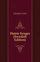 Hatets Sanger (Swedish Edition), Larsson Leon 