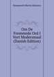 Om De Fremmede Ord I Vort Modersmaal ... (Danish Edition), Hammerich Martin Johannes 