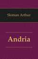 Andria, Sloman Arthur 