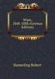 Wien, 1848-1888 (German Edition), Hamerling Robert 