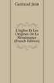 L'eglise Et Les Origines De La Renaissance (French Edition), Guiraud Jean 