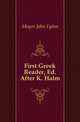 First Greek Reader, Ed. After K. Halm, Mayor John Eyton 