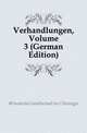 Verhandlungen, Volume 3 (German Edition), #Deutsche Gesellschaft fur Chirurgie 