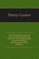 Das Gefaengnisswesen in Seinem Zusammenhange Mit Der Entwickelung Der Strafrechtspflege Uberhaupt (German Edition), Eberty Gustav 