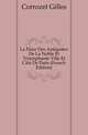 La Fleur Des Antiquitez De La Noble Et Triumphante Ville Et Cite De Paris (French Edition), Corrozet Gilles 
