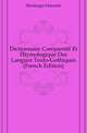 Dictionnaire Comparatif Et Etymologique Des Langues Teuto-Gothiques (French Edition), Meidinger Heinrich 
