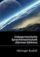 Indogermanische Sprachwissenschaft (German Edition), Meringer Rudolf 