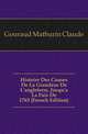 Histoire Des Causes De La Grandeur De L'angleterre, Jusqu'a La Paix De 1763 (French Edition), Gouraud Mathurin Claude 