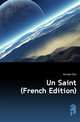 Un Saint (French Edition), Bourget Paul 