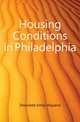Housing Conditions in Philadelphia, Dinwiddie Emily Wayland 