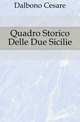 Quadro Storico Delle Due Sicilie, Dalbono Cesare 