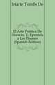 El Arte Poetica De Horacio, O, Epistola a Los Pisones (Spanish Edition), Iriarte Tomas De 