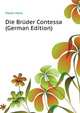 Die Brueder Contessa ... (German Edition), Meyer Hans 