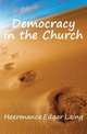 Democracy in the Church, Heermance Edgar Laing 