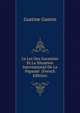 La Loi Des Garanties Et La Situation International De La Papaute ... (French Edition), Gustine Gaston 