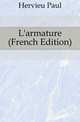 L'armature (French Edition), Hervieu Paul 