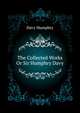 The Collected Works Or Sir Humphry Davy ..., Davy Humphry 